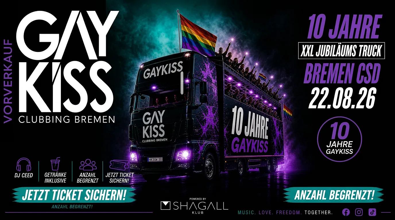 XXL GAYKISS CLUBBING JUBILÄUMS TRUCK - CSD BREMEN 2026